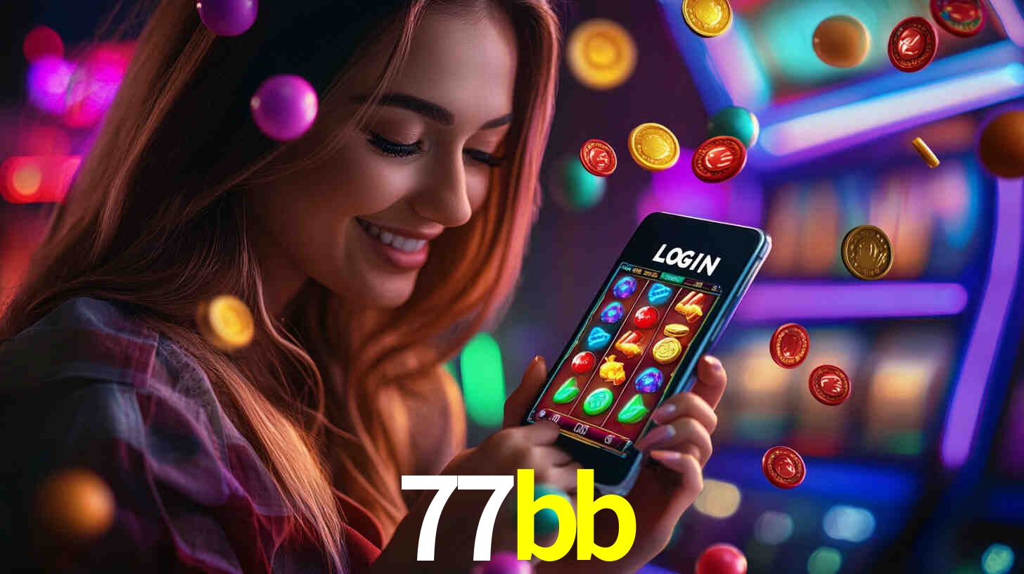77bb: Jogos de Caça-Níqueis-Altas Recompensas, Roleta-Velocidade, Blackjack-Desafios Máximos